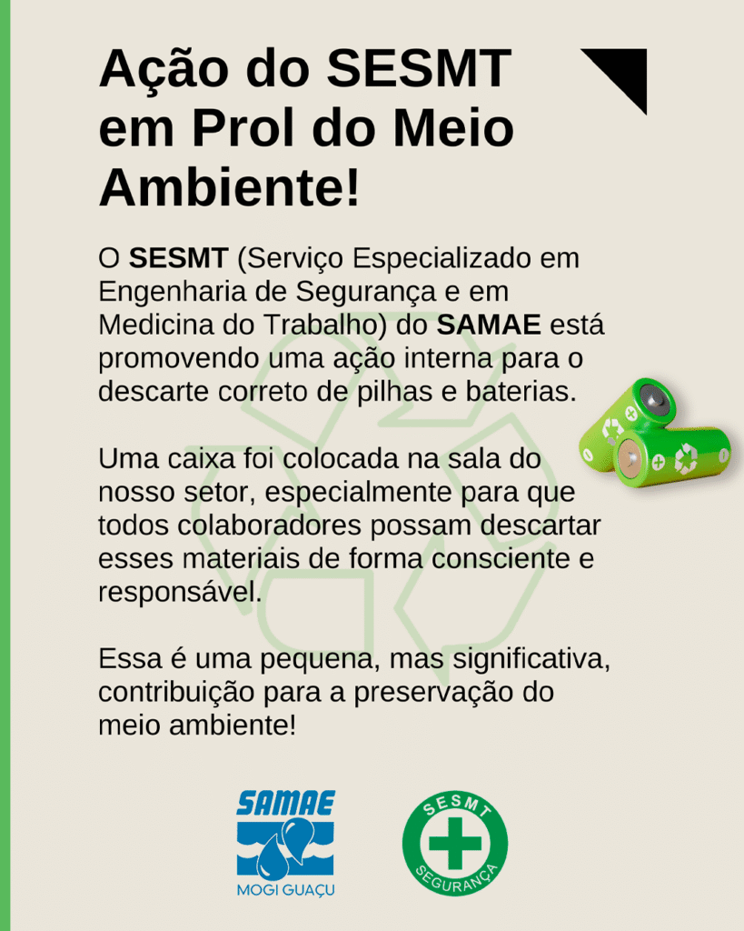 Ação do SESMT em Prol do Meio Ambiente!